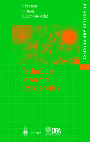 Techniques in Animal Cytogenetics (Principles and Practice) book cover by 