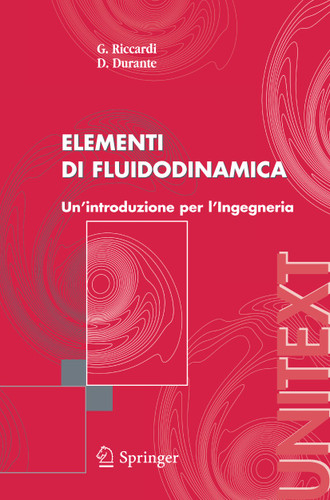 Elementi di fluidodinamica: Un'introduzione per l'Ingegneria (UNITEXT) book cover by G Riccardi, D Durante