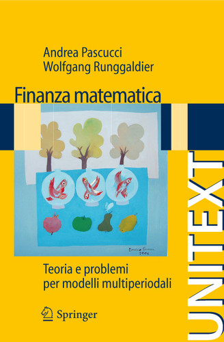 Finanza matematica: Teoria e problemi per modelli multiperiodali (UNITEXT) book cover by Andrea Pascucci, Wolfgang J. Runggaldier