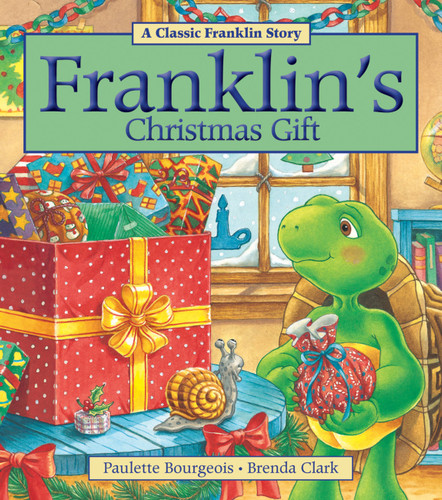 Franklin's Christmas Gift (Franklin) book cover by Paulette Bourgeois