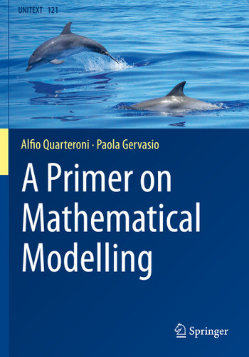 A Primer on Mathematical Modelling (UNITEXT #121) book cover by Alfio Quarteroni, Paola Gervasio