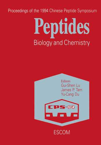 Peptides: Biology and Chemistry (Chinese Peptide Symposia) book cover by 