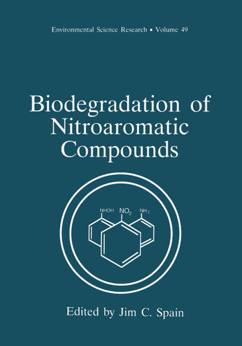 Biodegradation of Nitroaromatic Compounds (Environmental Science Research #49) book cover by 