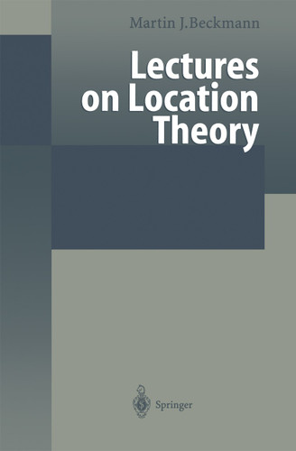 Lectures on Location Theory book cover by Martin F. Bach