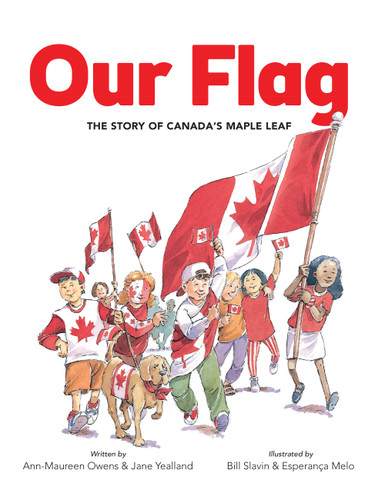 Our Flag: The Story of Canada's Maple Leaf book cover by Jane Yealland, Ann-Maureen Owens