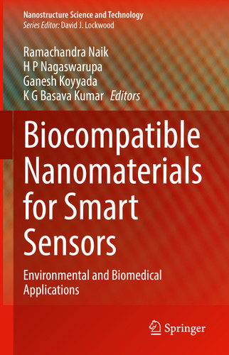 Biocompatible Nanomaterials for Smart Sensors: Environmental and Biomedical Applications (Nanostructure Science and Technology) book cover by 