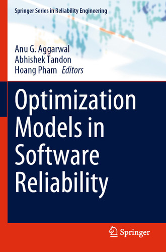 Optimization Models in Software Reliability (Springer Series in Reliability Engineering) book cover by 