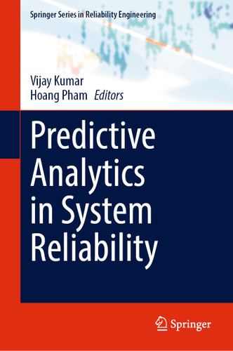 Predictive Analytics in System Reliability (Springer Series in Reliability Engineering) book cover by 