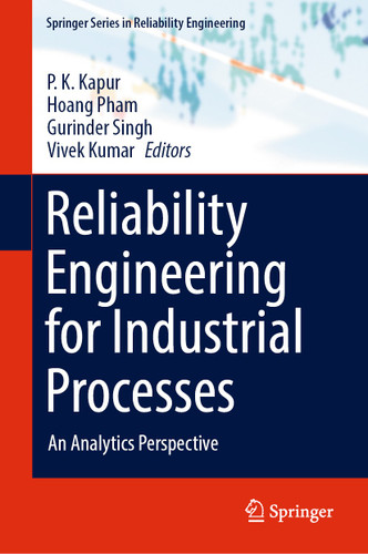 Reliability Engineering for Industrial Processes: An Analytics Perspective (Springer Series in Reliability Engineering) book cover by 
