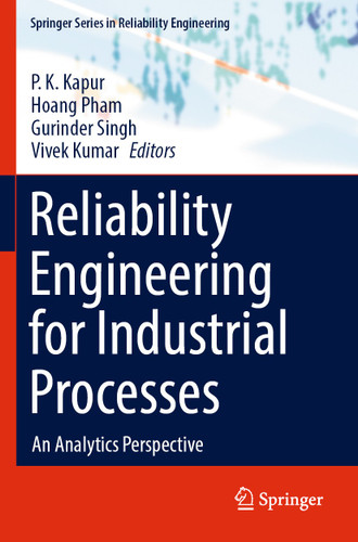 Reliability Engineering for Industrial Processes: An Analytics Perspective (Springer Series in Reliability Engineering) book cover by 