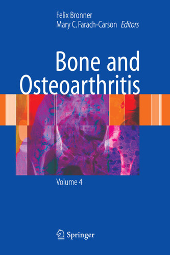 Bone and Osteoarthritis (Topics in Bone Biology #4) book cover by 