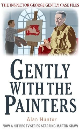 Gently With The Painters book cover by Alan Hunter