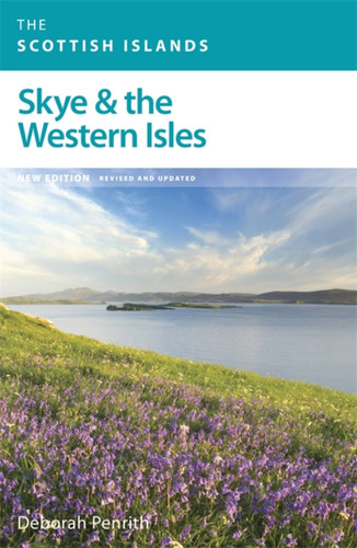 Skye & the Western Isles book cover by Deborah Penrith, James Penrith