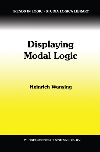 Displaying Modal Logic (Trends in Logic #3) book cover by Heinrich Wansing