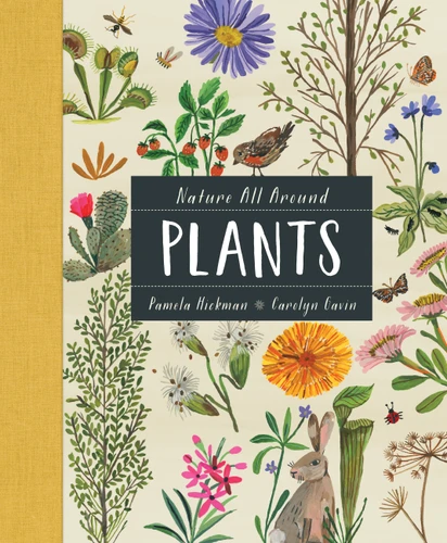 Nature All Around: Plants (Nature All Around) book cover by Pamela Hickman