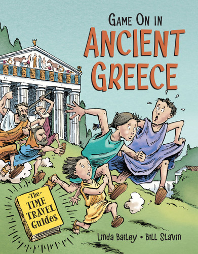 Game On in Ancient Greece (The Time Travel Guides #4) book cover by Linda Bailey