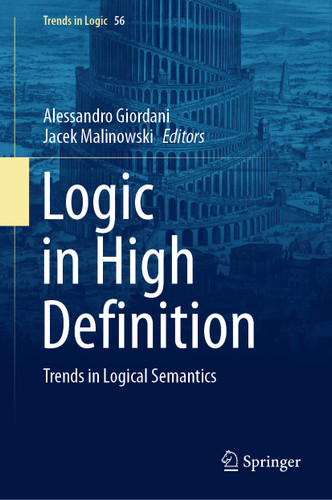 Logic in High Definition: Trends in Logical Semantics (Trends in Logic #56) book cover by 