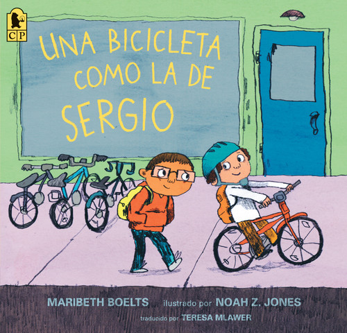 Una bicicleta como la de Sergio book cover by Maribeth Boelts