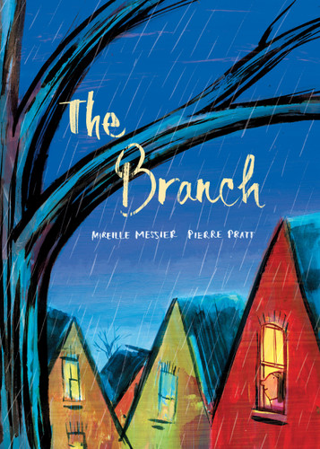 The Branch book cover by Mireille Messier