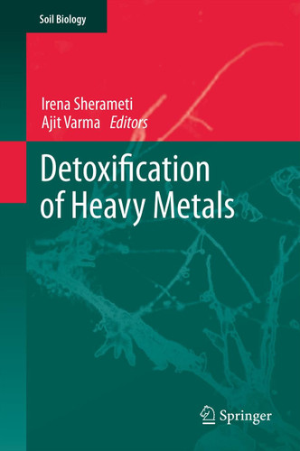 Detoxification of Heavy Metals (Soil Biology #30) book cover by 