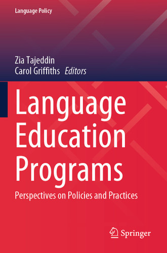 Language Education Programs: Perspectives on Policies and Practices (Language Policy #34) book cover by 