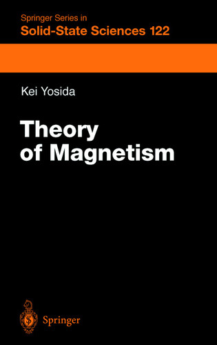 Theory of Magnetism (Springer Series in Solid-State Sciences #122) book cover by Kei Yosida