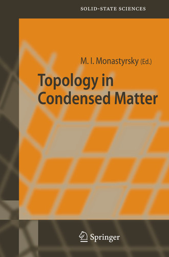 Topology in Condensed Matter (Springer Series in Solid-State Sciences #150) book cover by 