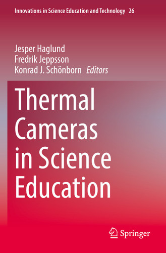 Thermal Cameras in Science Education (Innovations in Science Education and Technology #26) book cover by 