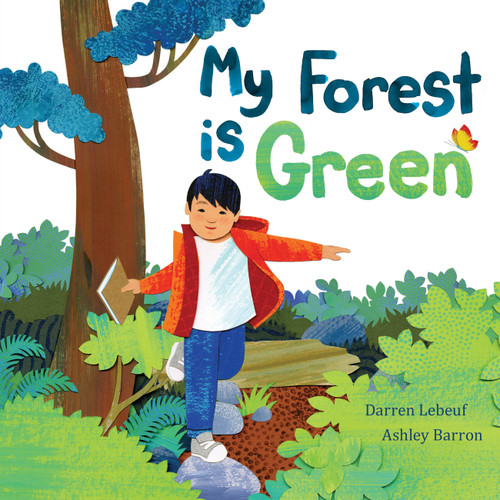 My Forest Is Green book cover by Darren Lebeuf