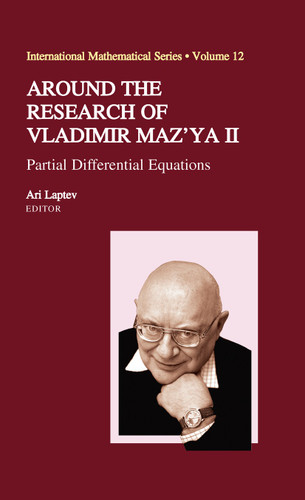Around the Research of Vladimir Maz'ya II: Partial Differential Equations (International Mathematical Series #12) book cover by 