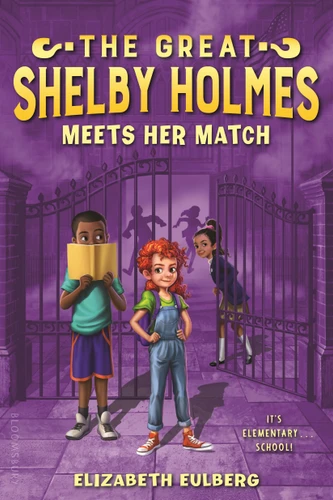 The Great Shelby Holmes Meets Her Match book cover by Elizabeth Eulberg