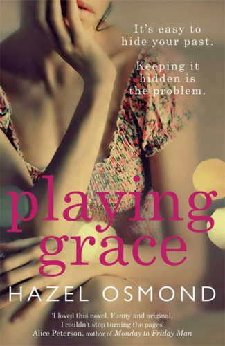Playing Grace book cover by Hazel Osmond