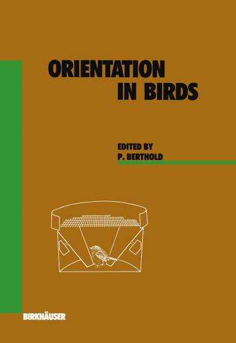 Orientation in Birds (Experientia Supplementum #60) book cover by P. Berthold