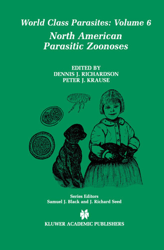 North American Parasitic Zoonoses (World Class Parasites #6) book cover by 