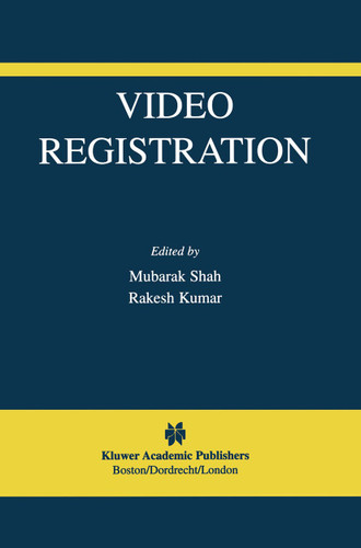 Video Registration (The International Series in Video Computing #5) book cover by 