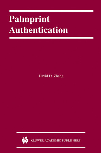 Palmprint Authentication (International Series on Biometrics #3) book cover by 8#, Xingyi Road,Chang Ning District 16/F, Maxdo Center