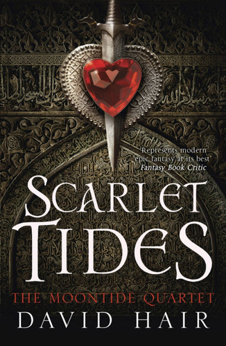 Scarlet Tides: The Moontide Quartet Book 2 (The Moontide Quartet) book cover by David Hair