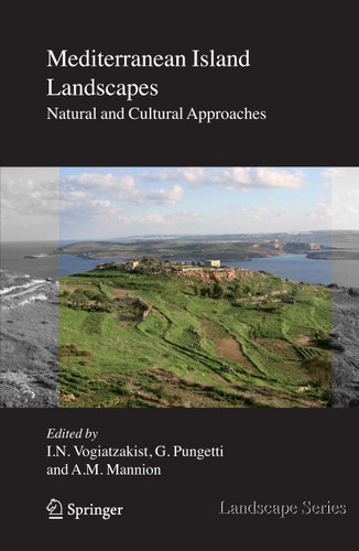 Mediterranean Island Landscapes: Natural and Cultural Approaches (Landscape Series #9) book cover by 