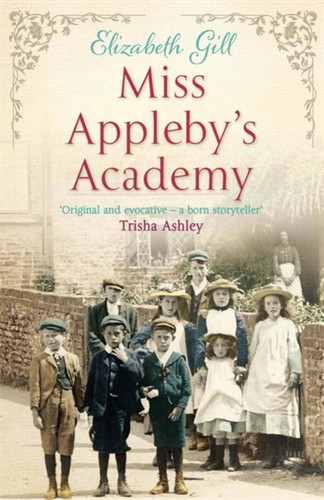 Miss Appleby's Academy book cover by Elizabeth Gill