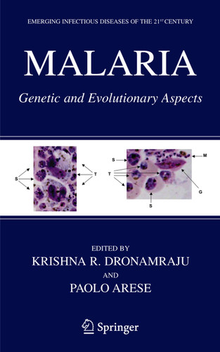 Malaria: Genetic and Evolutionary Aspects (Emerging Infectious Diseases of the 21st Century) book cover by 
