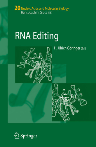 RNA Editing (Nucleic Acids and Molecular Biology #20) book cover by 
