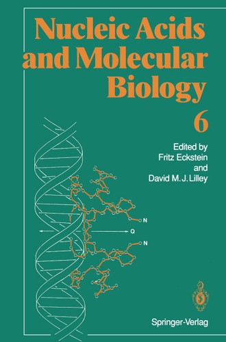 Nucleic Acids and Molecular Biology (Nucleic Acids and Molecular Biology #6) book cover by Fritz Eckstein, David M. J. Lilley