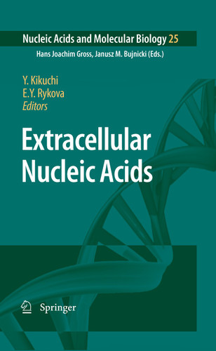 Extracellular Nucleic Acids (Nucleic Acids and Molecular Biology #25) book cover by 