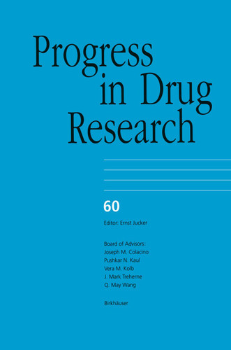 Progress in Drug Research (Progress in Drug Research #60) book cover by Hao Wu, Eric J. Lien, Linda L. Lien, Richard M. Schultz, Vishnu Ji Ram, Esteban Domingo, Paul Spence, Satya P. Gupta, Suraj P. Bhat, Elcira C. Villarreal