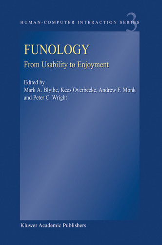 Funology: From Usability to Enjoyment (Human–Computer Interaction Series #3) book cover by 