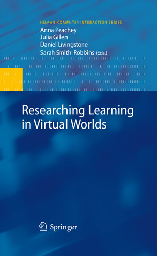 Researching Learning in Virtual Worlds (Human–Computer Interaction Series) book cover by 
