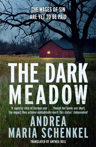 The Dark Meadow book cover by Andrea Maria Schenkel