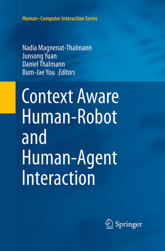 Context Aware Human-Robot and Human-Agent Interaction (Human–Computer Interaction Series) book cover by 