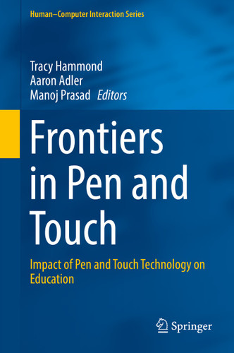 Frontiers in Pen and Touch: Impact of Pen and Touch Technology on Education (Human–Computer Interaction Series) book cover by 