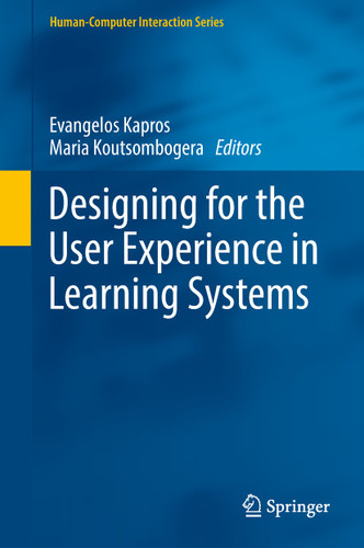 Designing for the User Experience in Learning Systems (Human–Computer Interaction Series) book cover by 